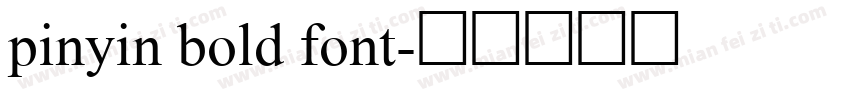 pinyin bold font字体转换